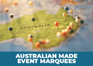 Australian Made Event Marquee Range
