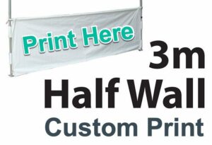 Marquee Half Wall Printing Single Side with Backing Material - 3m - FADE RESISTANT PRINTING. OUTDOOR GRADE INKS WARRANTED FOR 1 YR TO NOT FADE DPHW3BKM